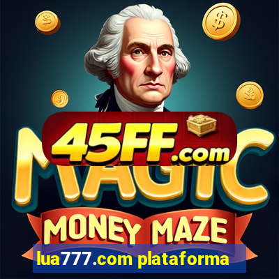 lua777.com plataforma